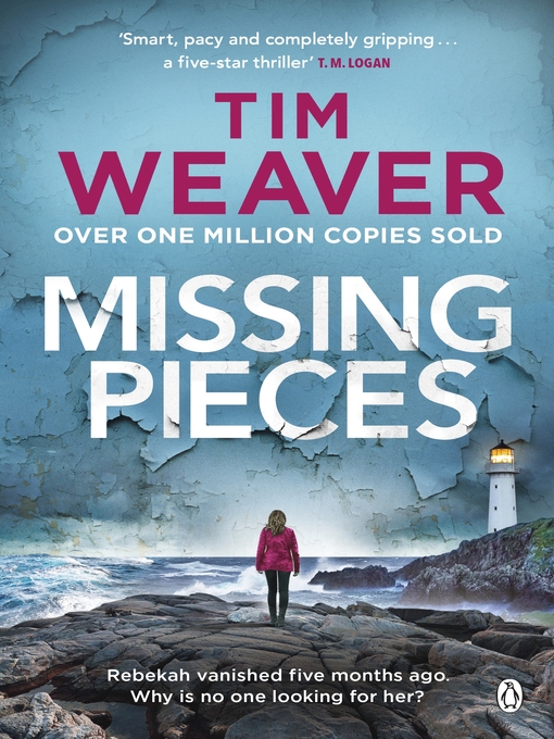 Title details for Missing Pieces by Tim Weaver - Wait list